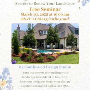 Beyond Boxwoods: Secrets to Renew Your Landscape with Southwood Design Studio. March 1 at 10 a.m. at Southwood Landscape and Garden Center