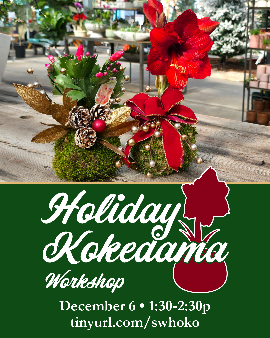 Holiday Kokedama Workshop at Southwood Landscape and Garden Center. December 6 from 1:30 to 2:30 p.m.